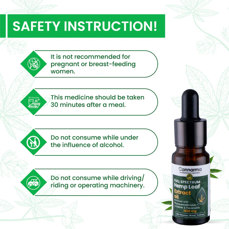 Cannarma Hemp Oil safety: Not for pregnant/breastfeeding. Take after meals. Avoid alcohol & driving.   Prioritize wellness.      
