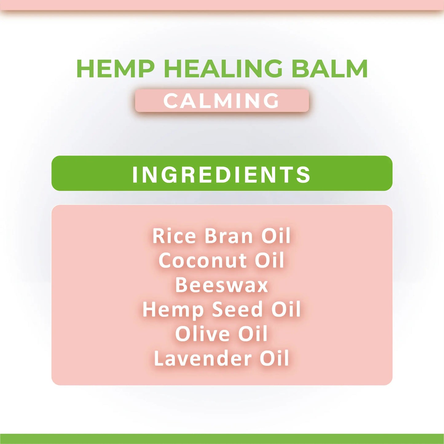 Hemp healing balm ingredients list on a white background