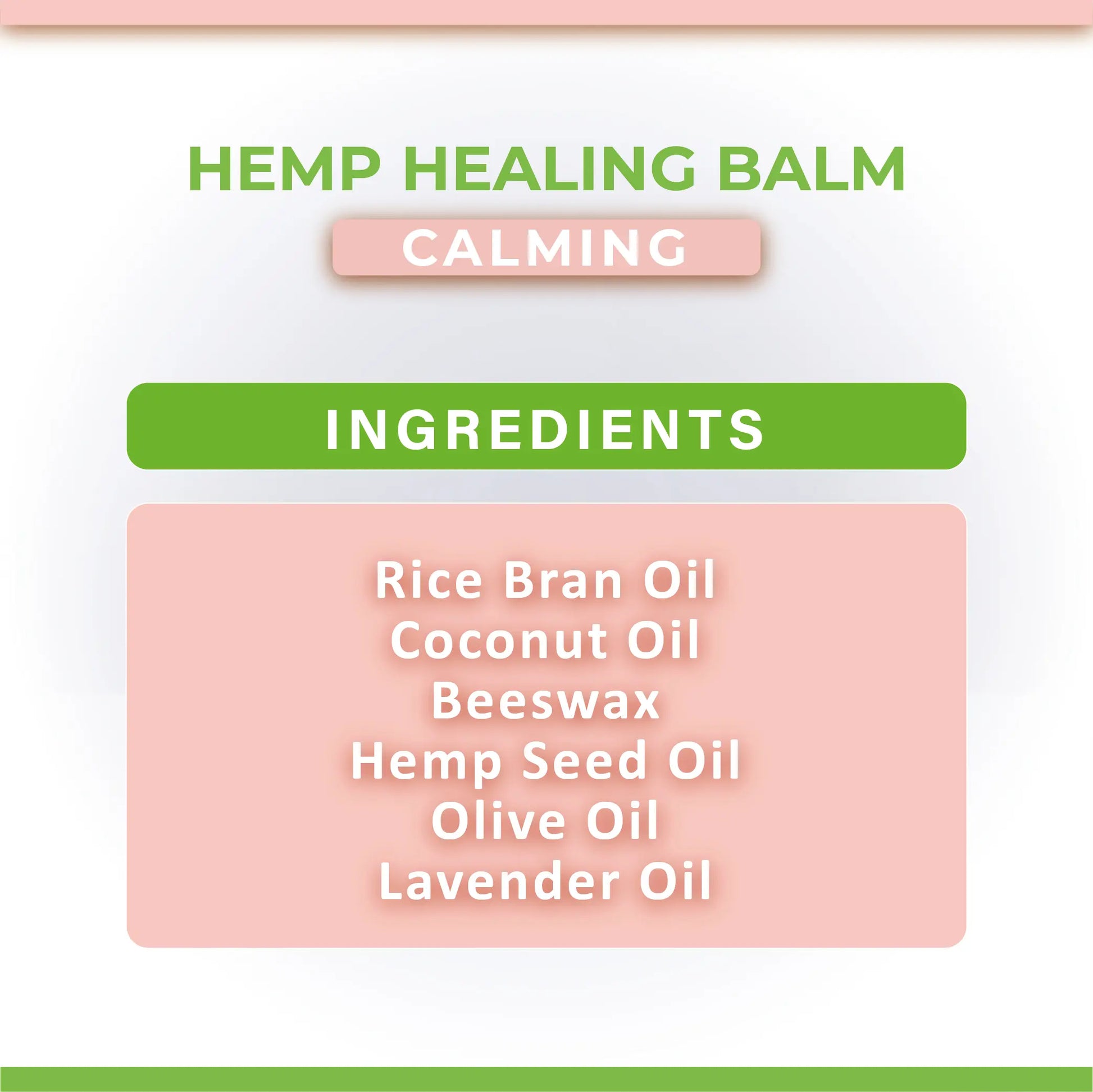 Hemp healing balm ingredients list on a white background