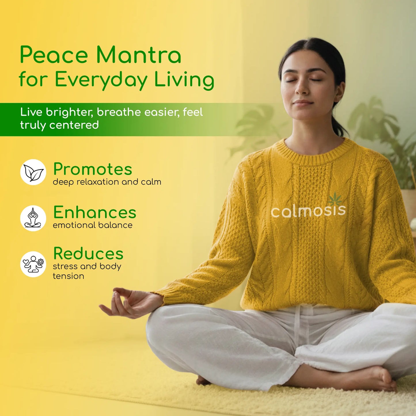 Woman in a yellow sweater meditating with text about 'Peace Mantra CBD Product for Everyday Living' on a yellow background.